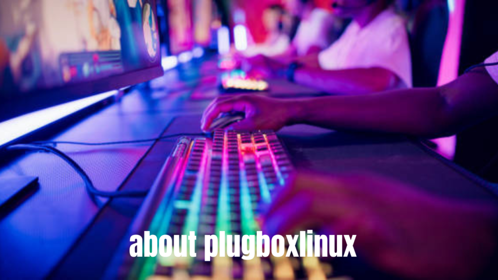 about plugboxlinux