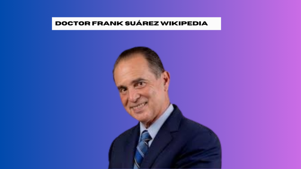 doctor frank suárez wikipedia