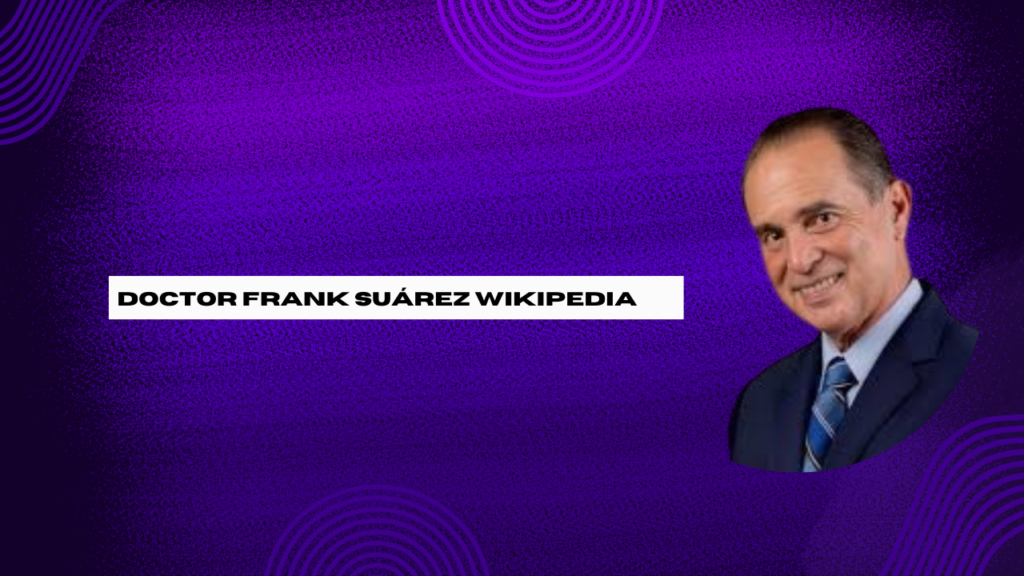 doctor frank suárez wikipedia