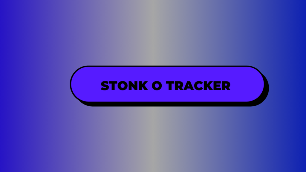 stonk o tracker