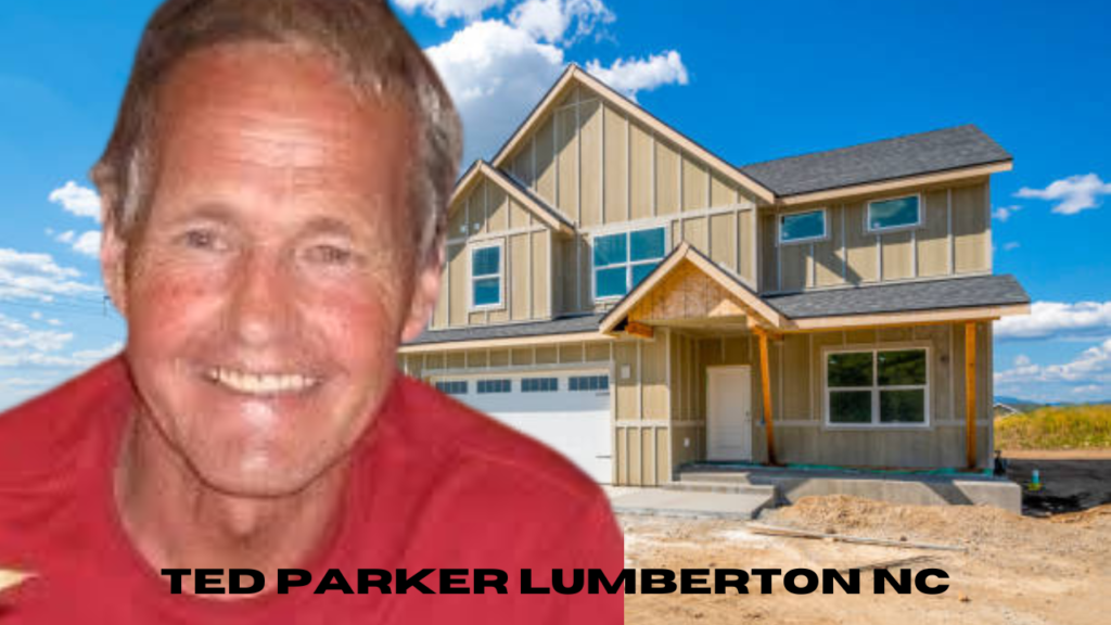 ted parker lumberton nc