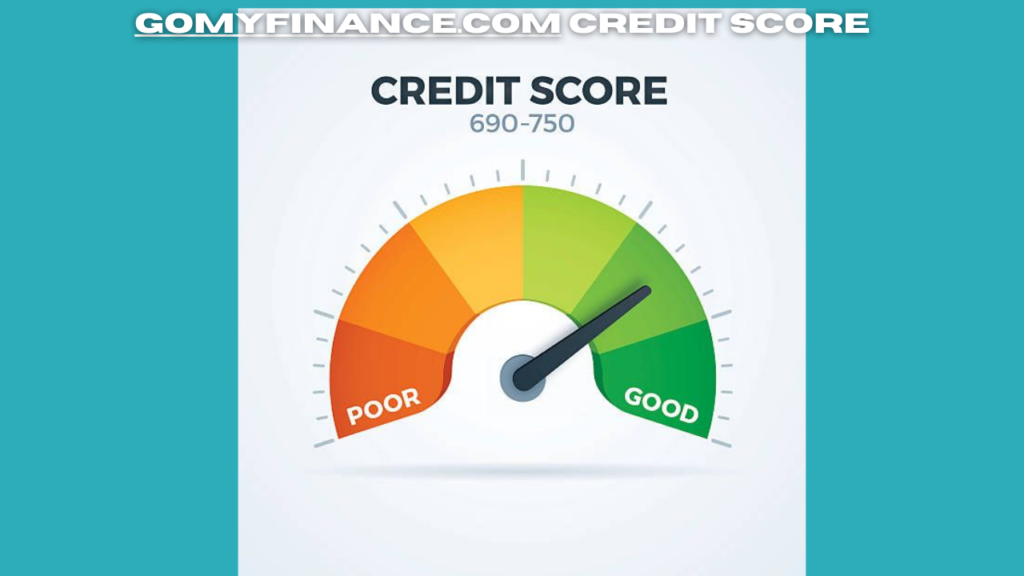 gomyfinance.com credit score