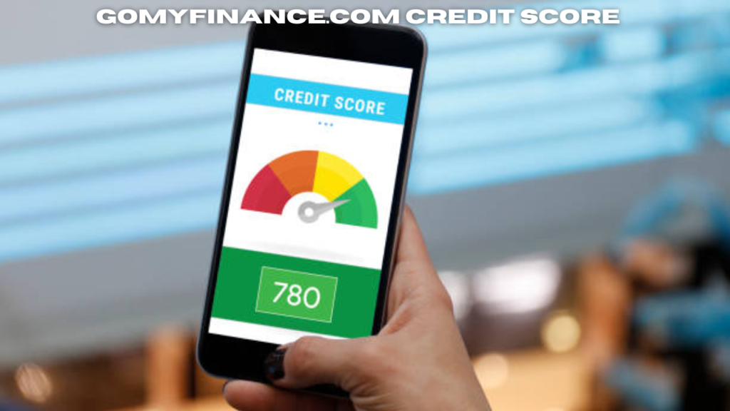 gomyfinance.com credit score