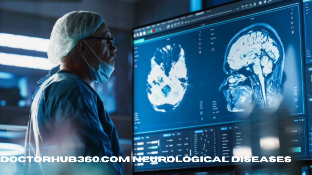 doctorhub360.com neurological diseases