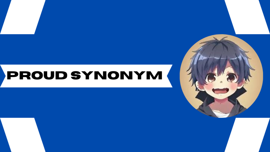 proud synonym