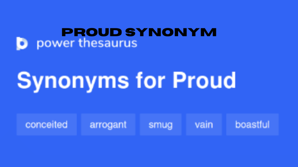 proud synonym