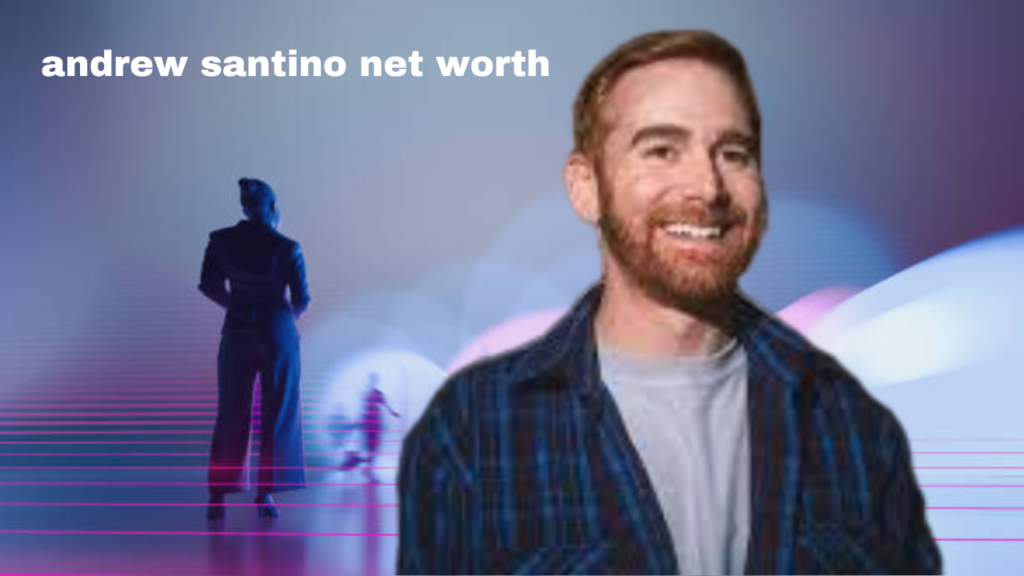 andrew santino net worth