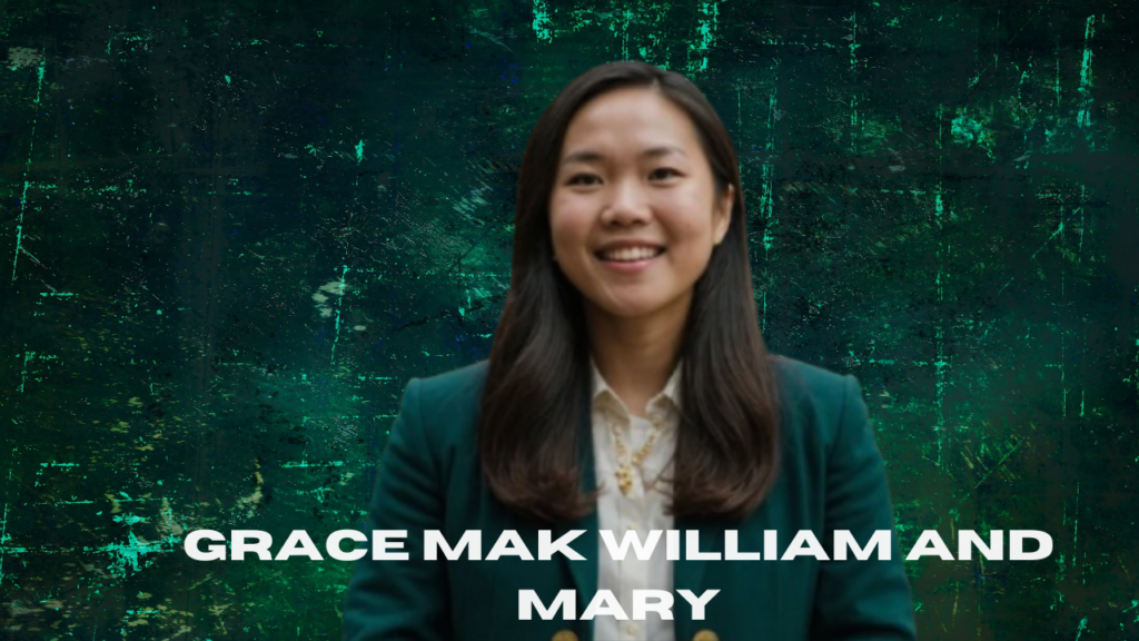 grace mak william and mary