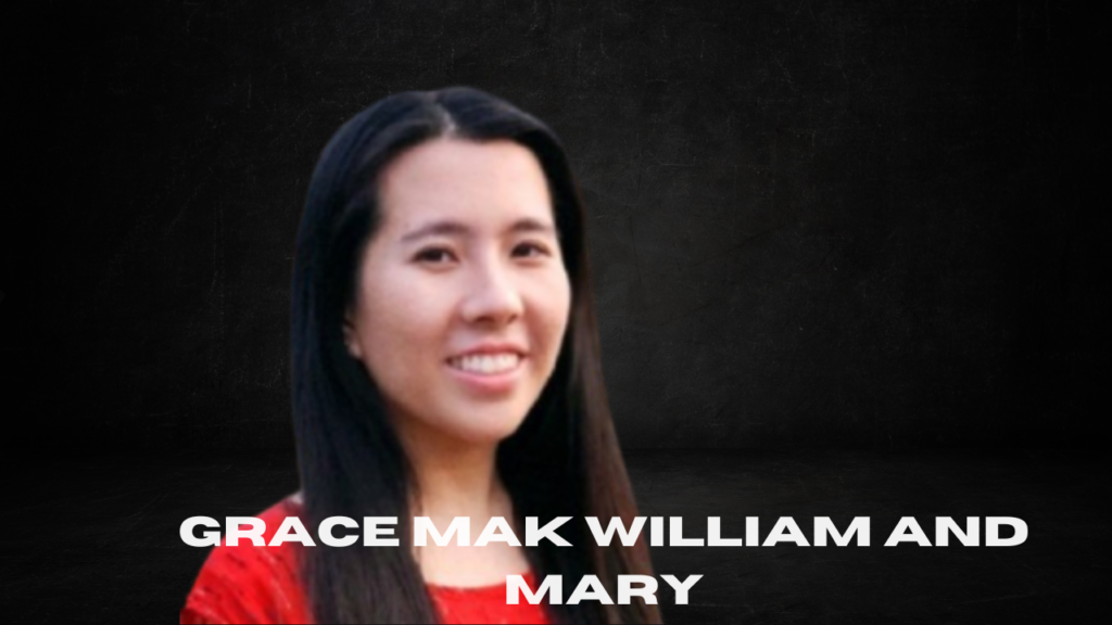 grace mak william and mary