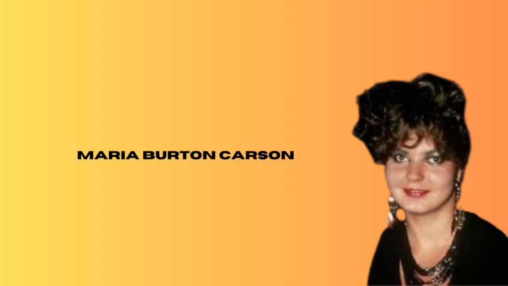 maria burton carson