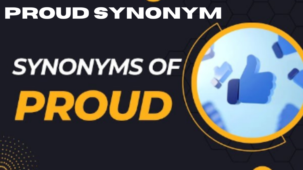 proud synonym