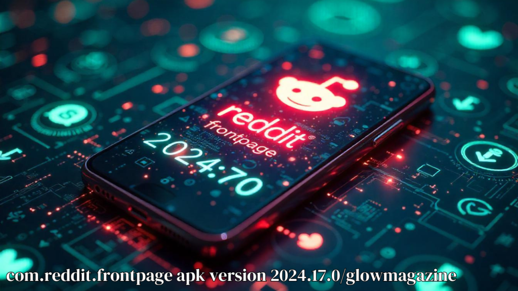 com.reddit.frontpage apk version 2024.17.0