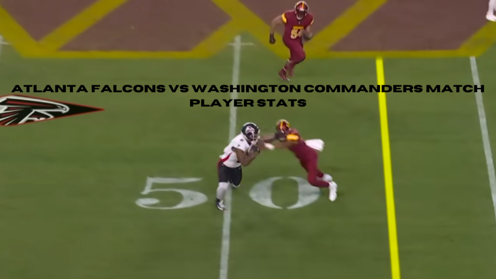 atlanta falcons vs washington commanders match player stats