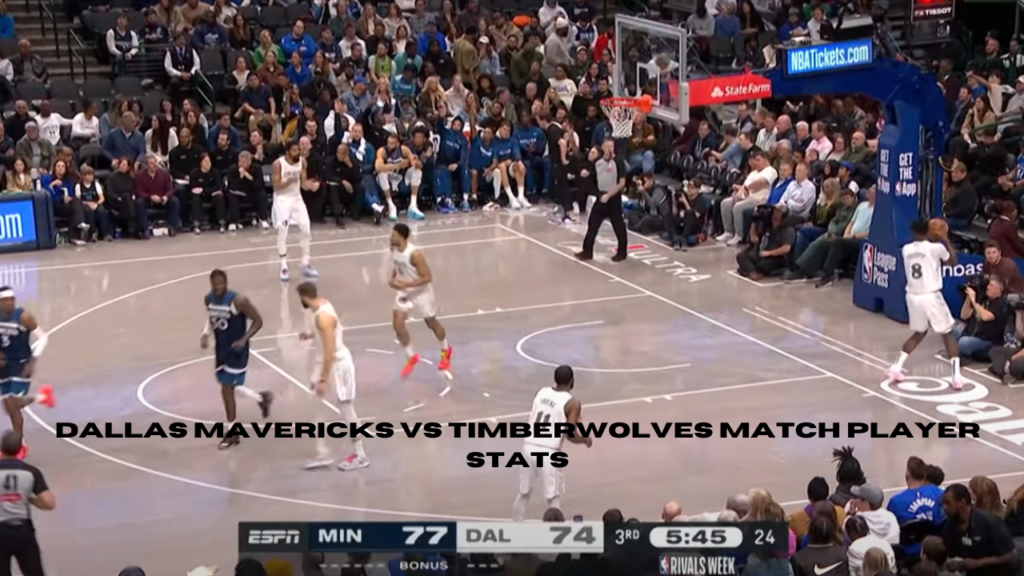 dallas mavericks vs timberwolves match player stats